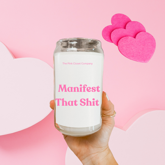 Manifest That Shit  16oz Glass Can Candle