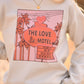 The Love Motel Sweatshirt