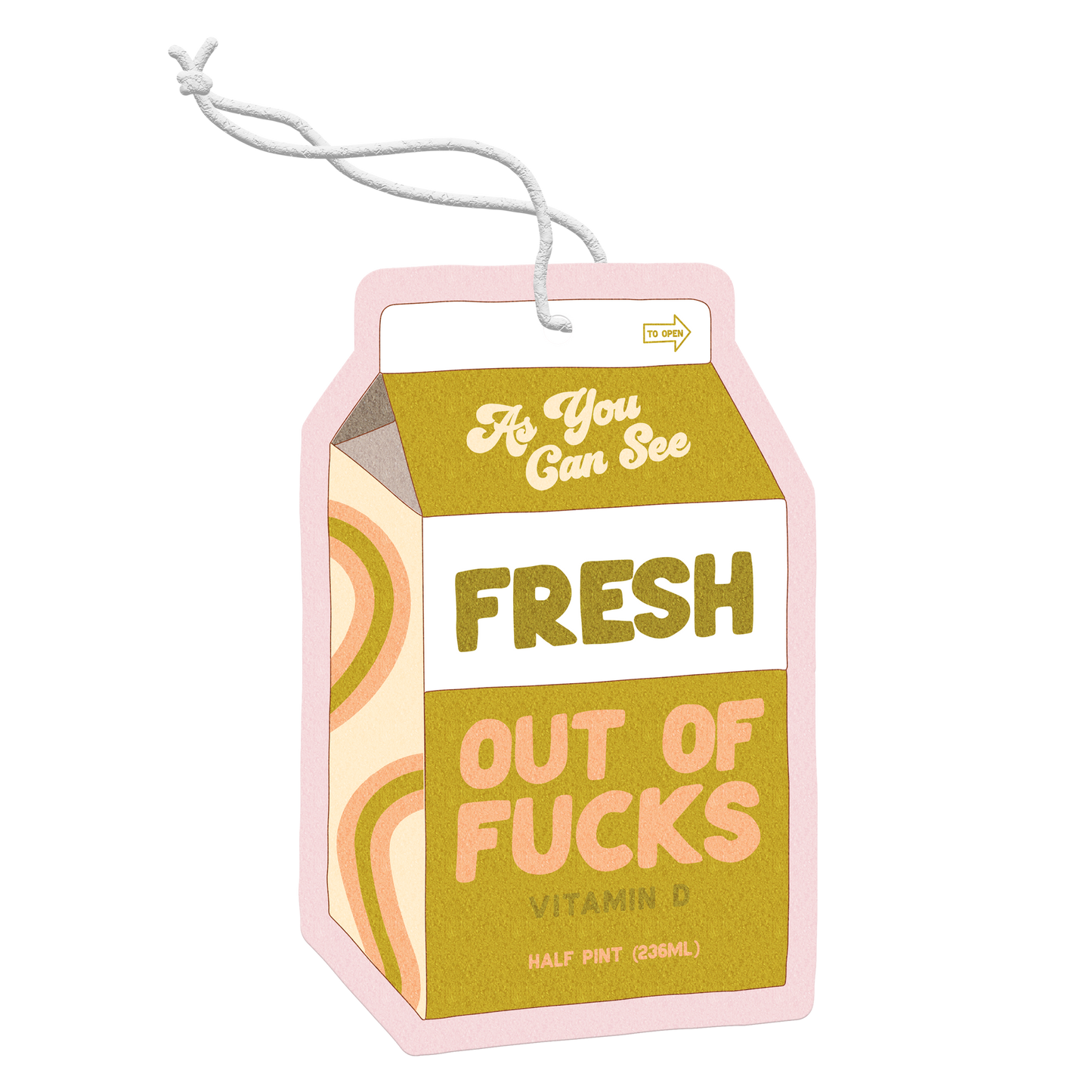 Air Fresheners (perfect stocking stuffers!): Fresh Out of Fucks